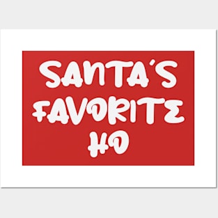 Santa's Favorite Ho Posters and Art